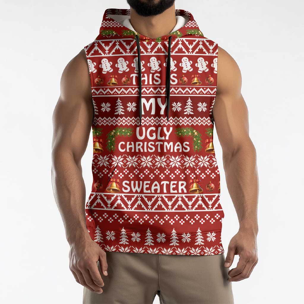 This Is My Christmas Sleeveless Hoodie Xmas Holiday Patterns - Wonder Print Shop
