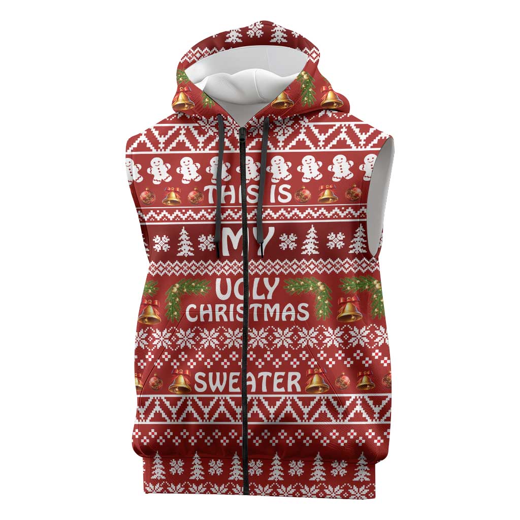 This Is My Christmas Sleeveless Zip Hoodie Xmas Holiday Patterns - Wonder Print Shop