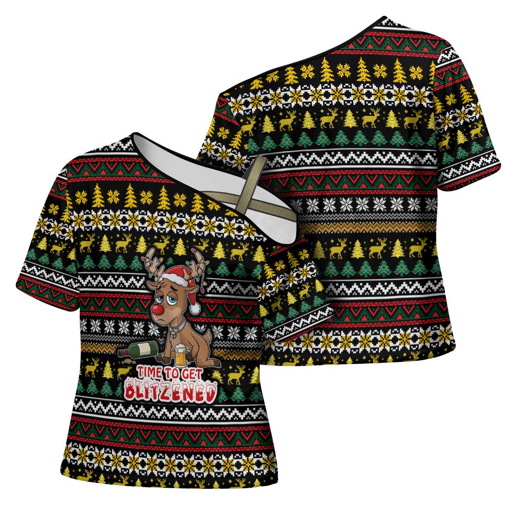 Time To Get Blitzened Christmas Cross Shoulder Shirt Xmas Holiday Patterns - Wonder Print Shop