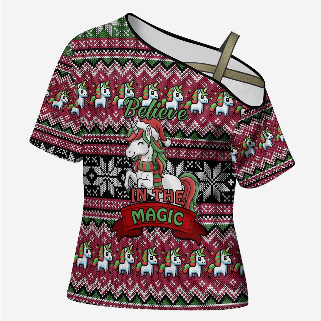 Unicorn Believe In The Magic Christmas Cross Shoulder Shirt Xmas Holiday Patterns - Wonder Print Shop