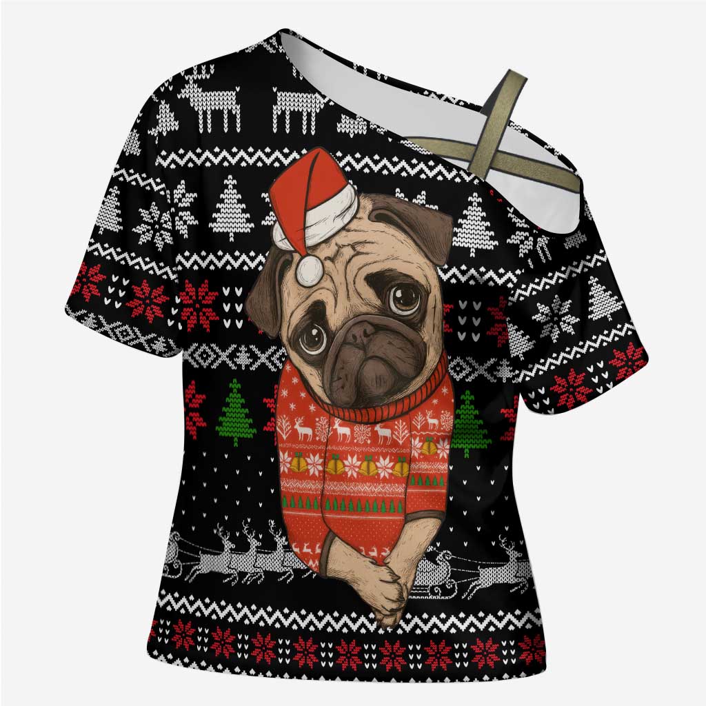 Lovely Pug Dog Christmas Cross Shoulder Shirt Xmas Holiday Patterns - Wonder Print Shop