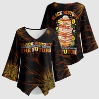 Black History Month Black African American Teachers Kimono Sleeve Blouse Afrocentric Floral Art with Motivational Typography