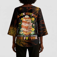 Black History Month Black African American Teachers Kimono Sleeve Blouse Afrocentric Floral Art with Motivational Typography