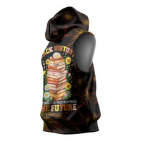 Black History Month Black African American Teachers Sleeveless Hoodie Afrocentric Floral Art with Motivational Typography