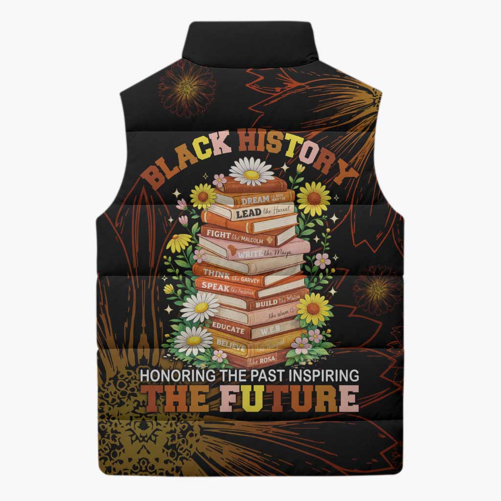 Black History Month Black African American Teachers Sleeveless Puffer Jacket Afrocentric Floral Art with Motivational Typography