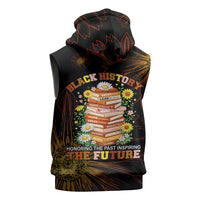 Black History Month Black African American Teachers Sleeveless Zip Hoodie Afrocentric Floral Art with Motivational Typography