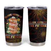 Black History Month Black African American Teachers Tumbler Cup Afrocentric Floral Art with Motivational Typography