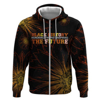 Black History Month Black African American Teachers Zip Hoodie Afrocentric Floral Art with Motivational Typography