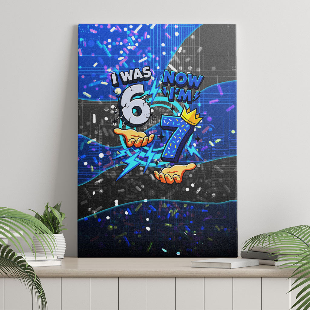 7th Birthday Boys Canvas Wall Art I was 6 Now Im 7 Gaming And Tech Theme