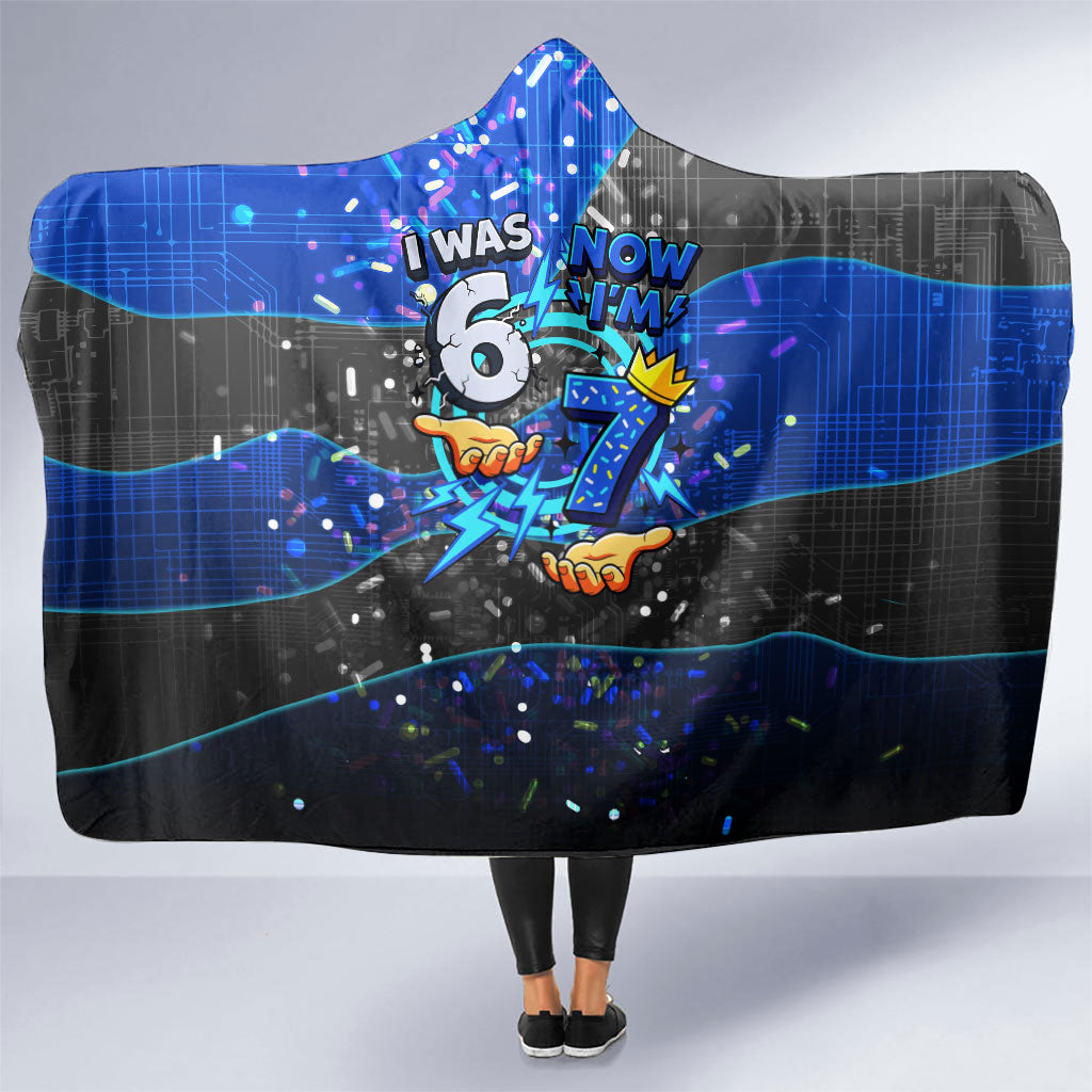 7th Birthday Boys Hooded Blanket I was 6 Now Im 7 Gaming And Tech Theme