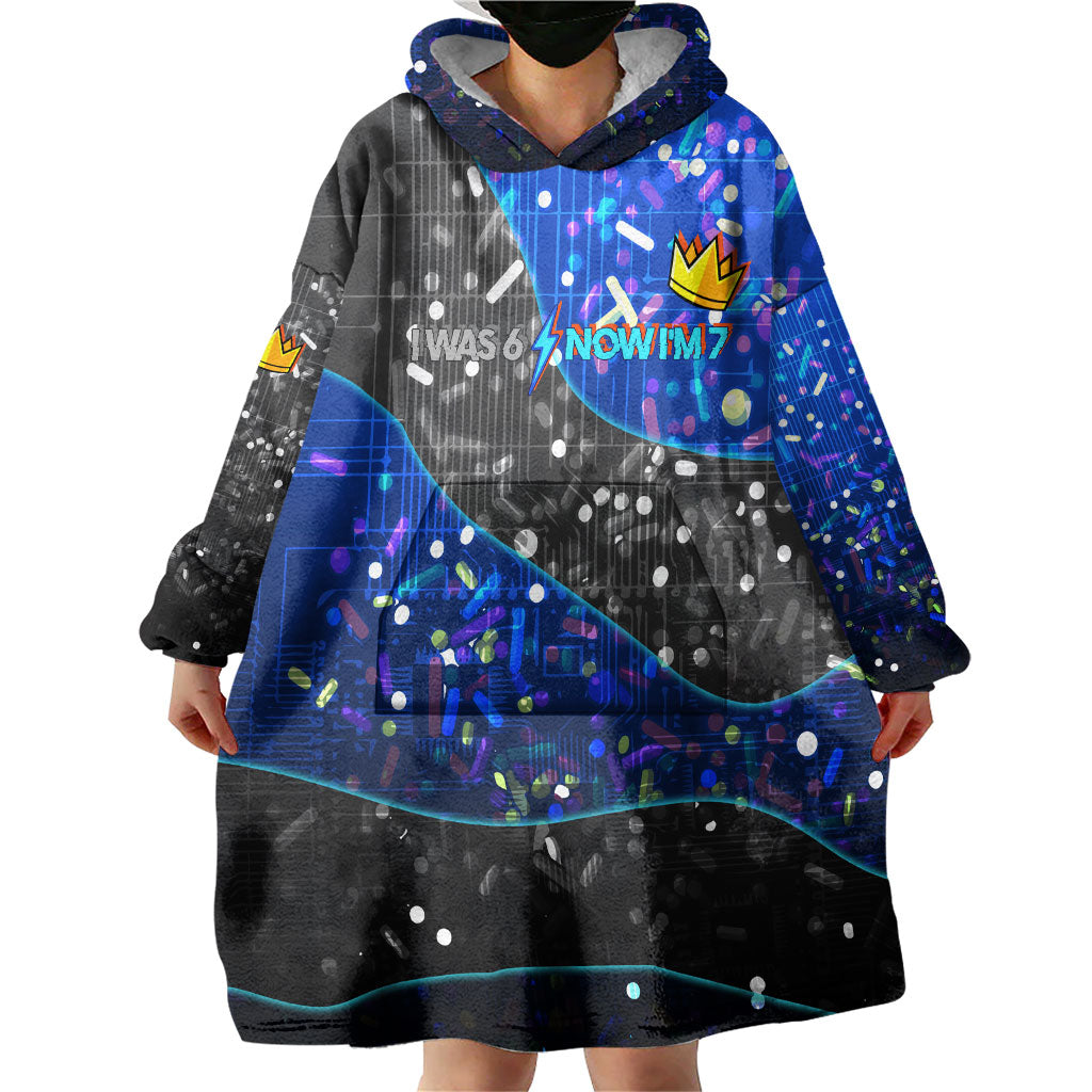 7th Birthday Boys Wearable Blanket Hoodie I was 6 Now Im 7 Gaming And Tech Theme