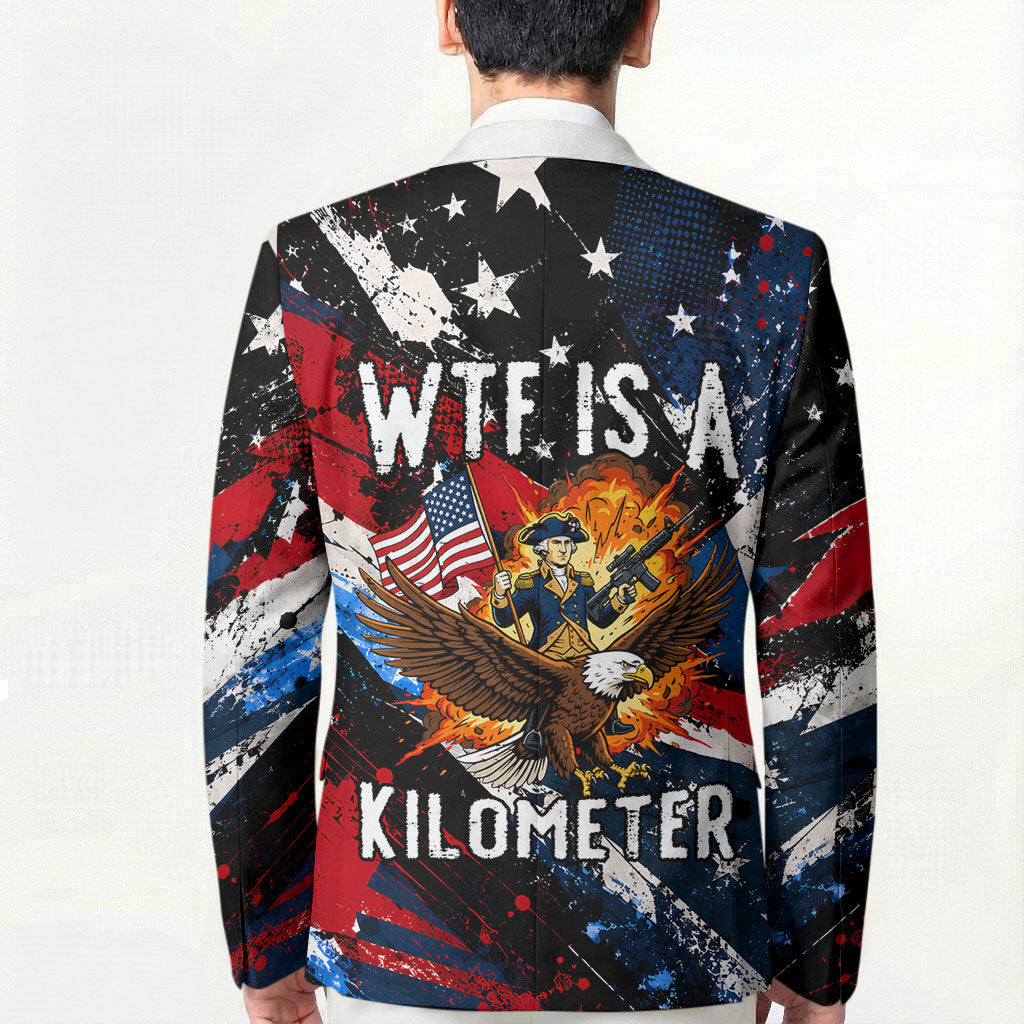 4th Of July WTF Is A Kilometer Patriotic Eagle Blazer American Flag George Washington