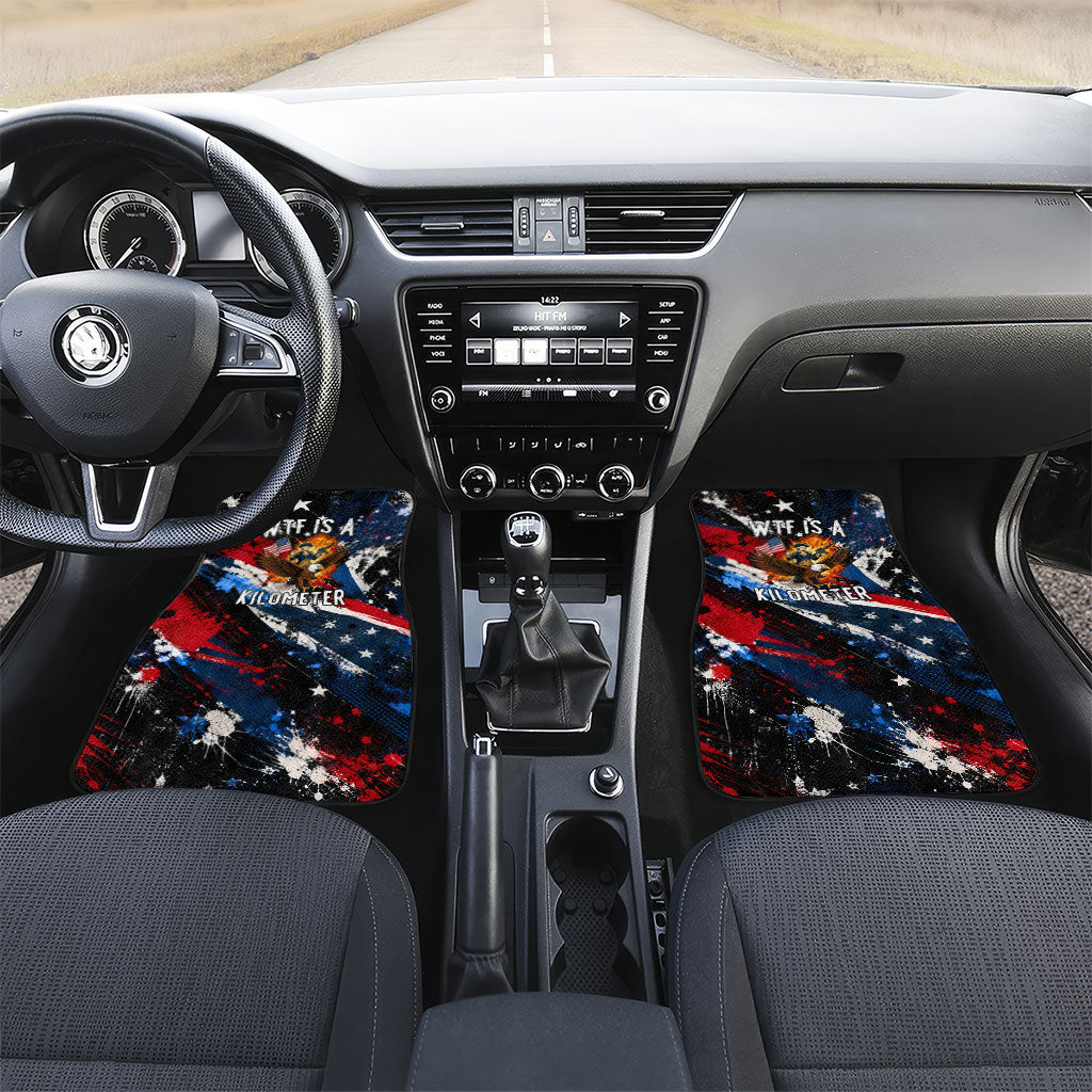 4th Of July WTF Is A Kilometer Patriotic Eagle Car Mats American Flag George Washington
