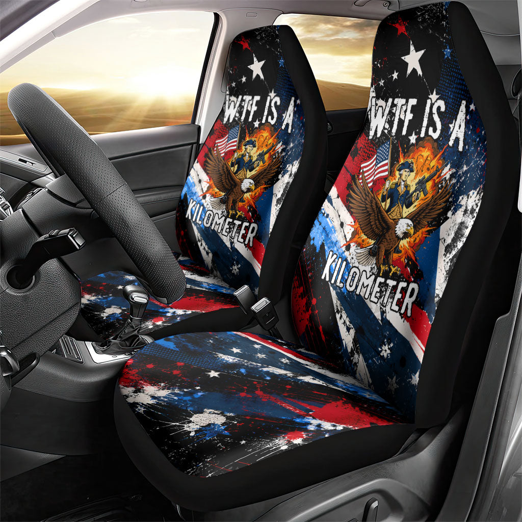 4th Of July WTF Is A Kilometer Patriotic Eagle Car Seat Cover American Flag George Washington