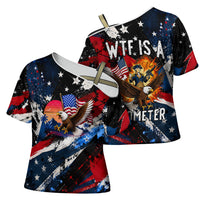 4th Of July WTF Is A Kilometer Patriotic Eagle Cross Shoulder Shirt American Flag George Washington