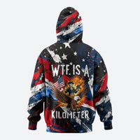 4th Of July WTF Is A Kilometer Patriotic Eagle Hoodie American Flag George Washington