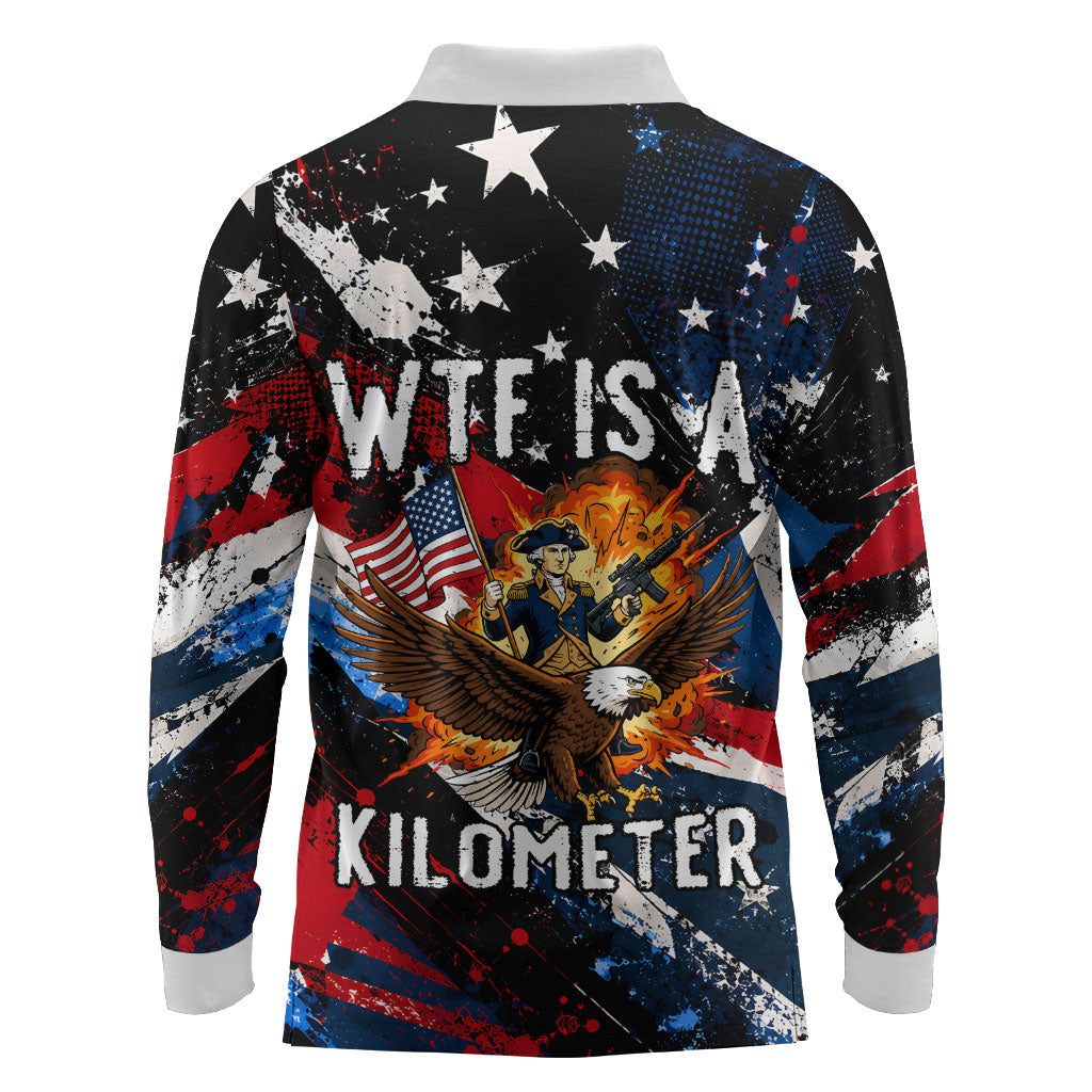 4th Of July WTF Is A Kilometer Patriotic Eagle Long Sleeve Polo Shirt American Flag George Washington