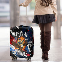 4th Of July WTF Is A Kilometer Patriotic Eagle Luggage Cover American Flag George Washington