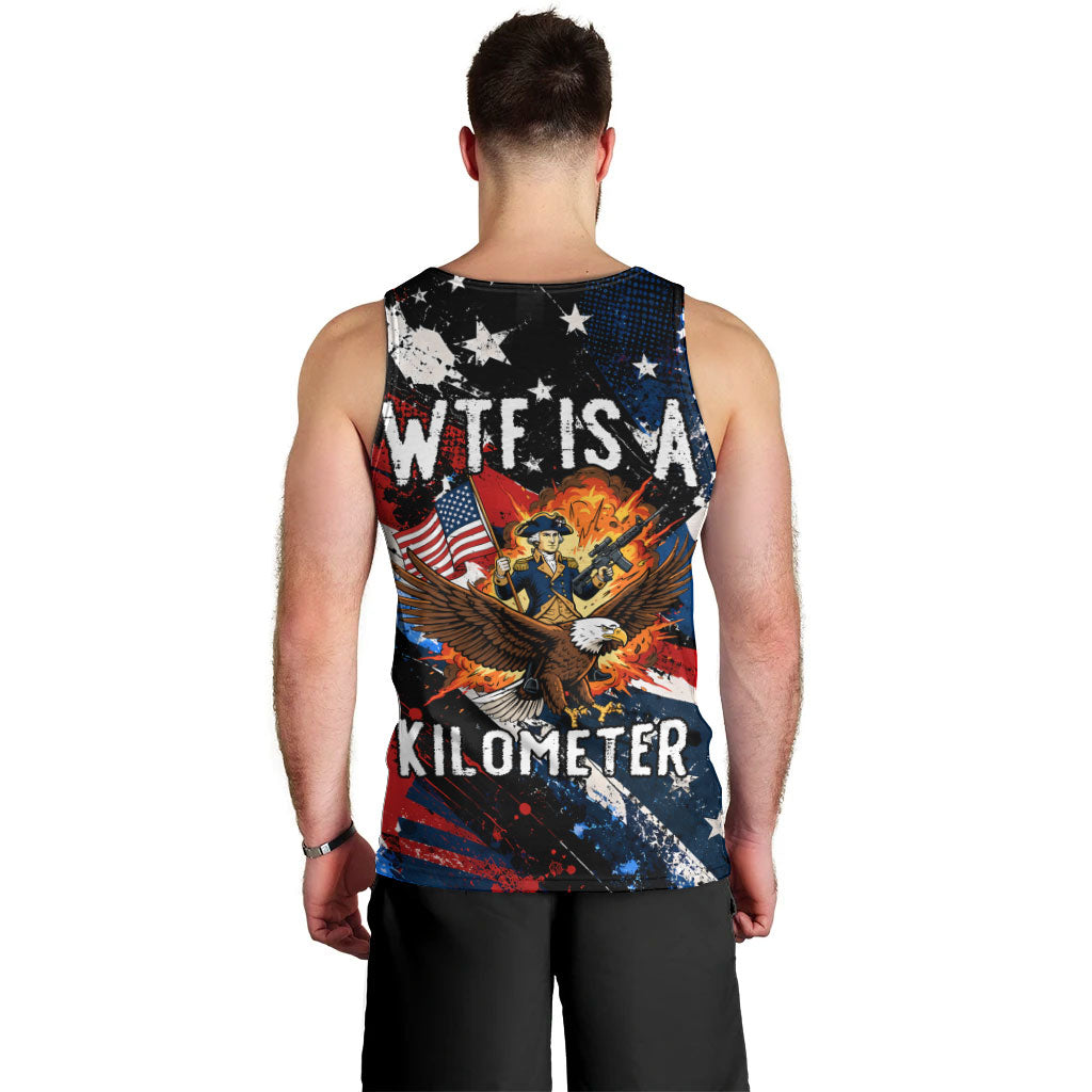 4th Of July WTF Is A Kilometer Patriotic Eagle Men Tank Top American Flag George Washington