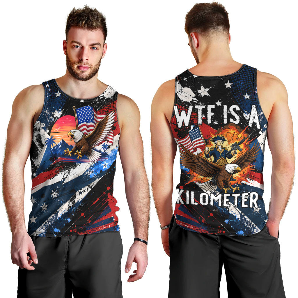 4th Of July WTF Is A Kilometer Patriotic Eagle Men Tank Top American Flag George Washington