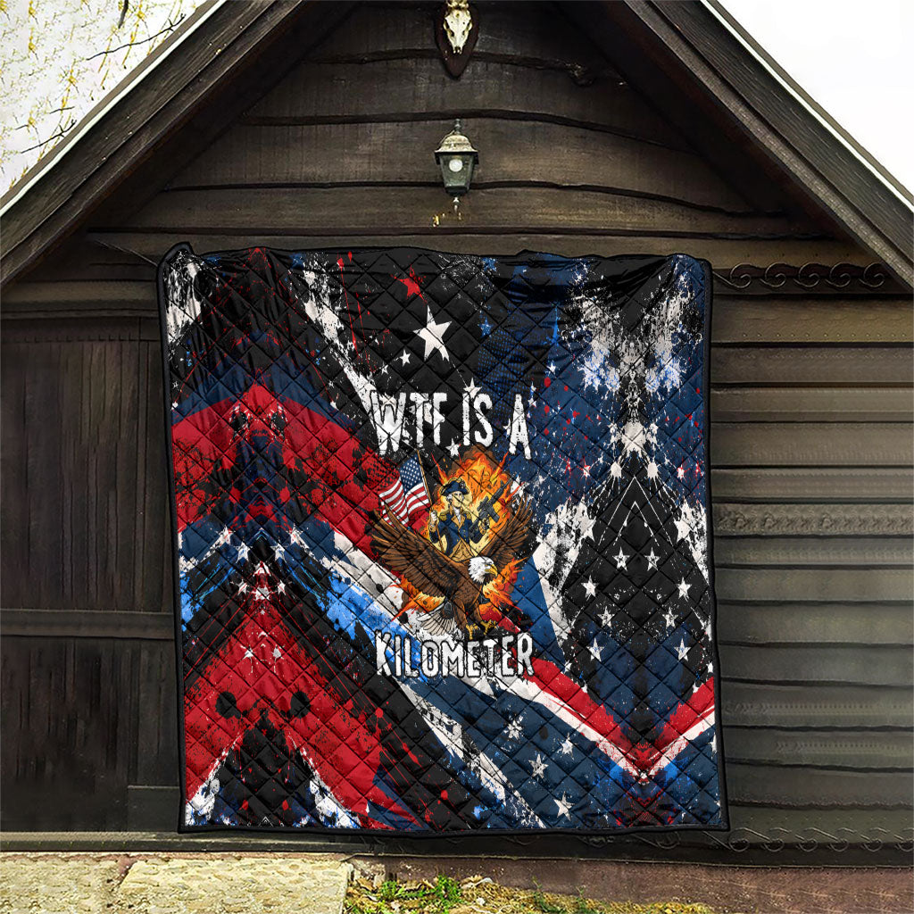 4th Of July WTF Is A Kilometer Patriotic Eagle Quilt American Flag George Washington