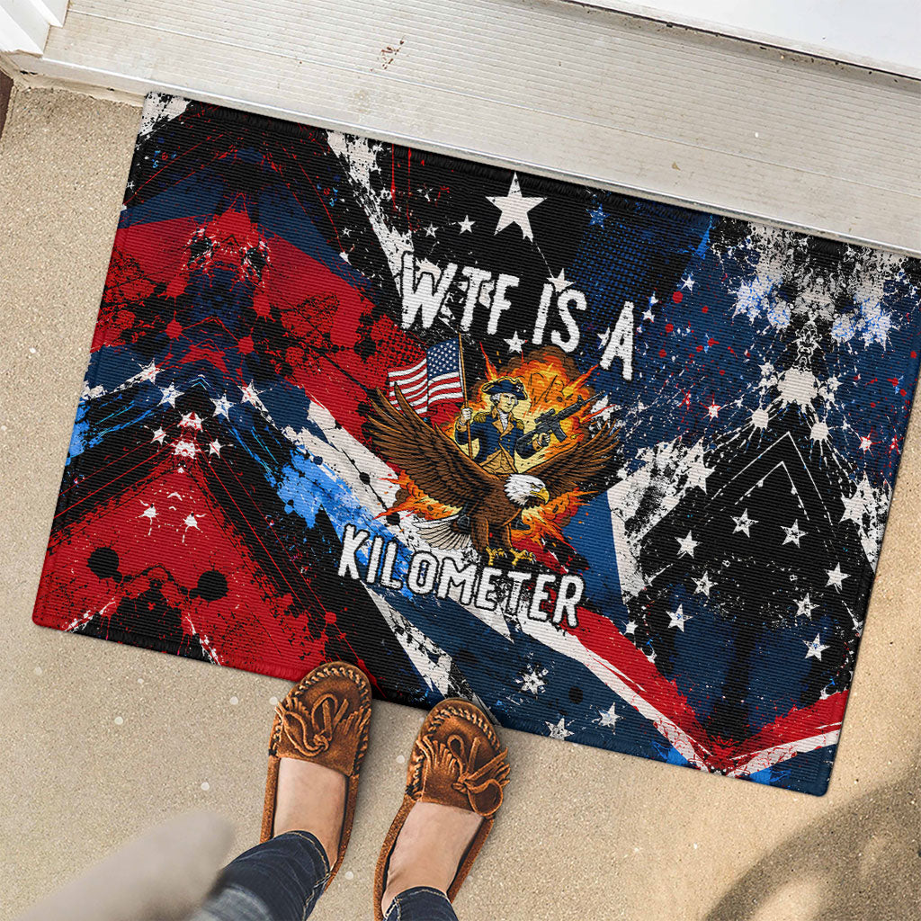 4th Of July WTF Is A Kilometer Patriotic Eagle Rubber Doormat American Flag George Washington
