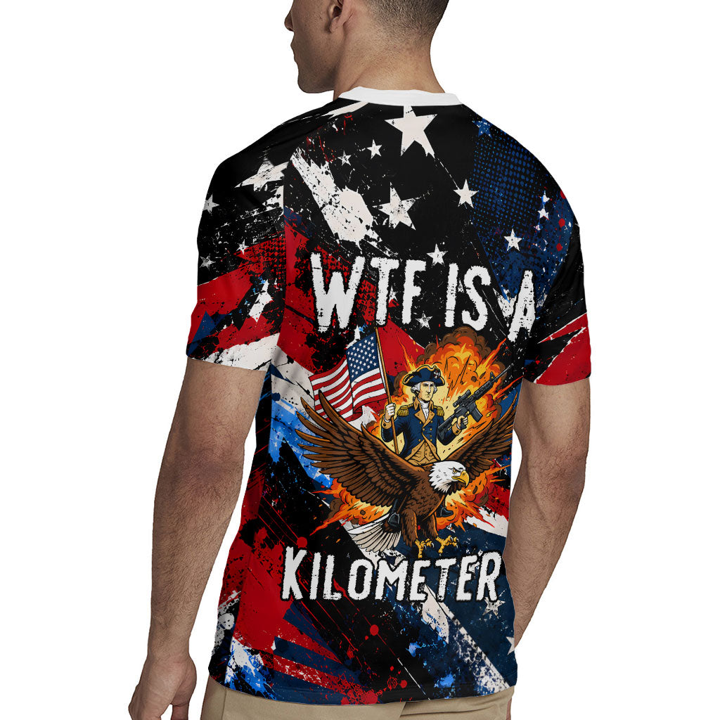 4th Of July WTF Is A Kilometer Patriotic Eagle Rugby Jersey American Flag George Washington