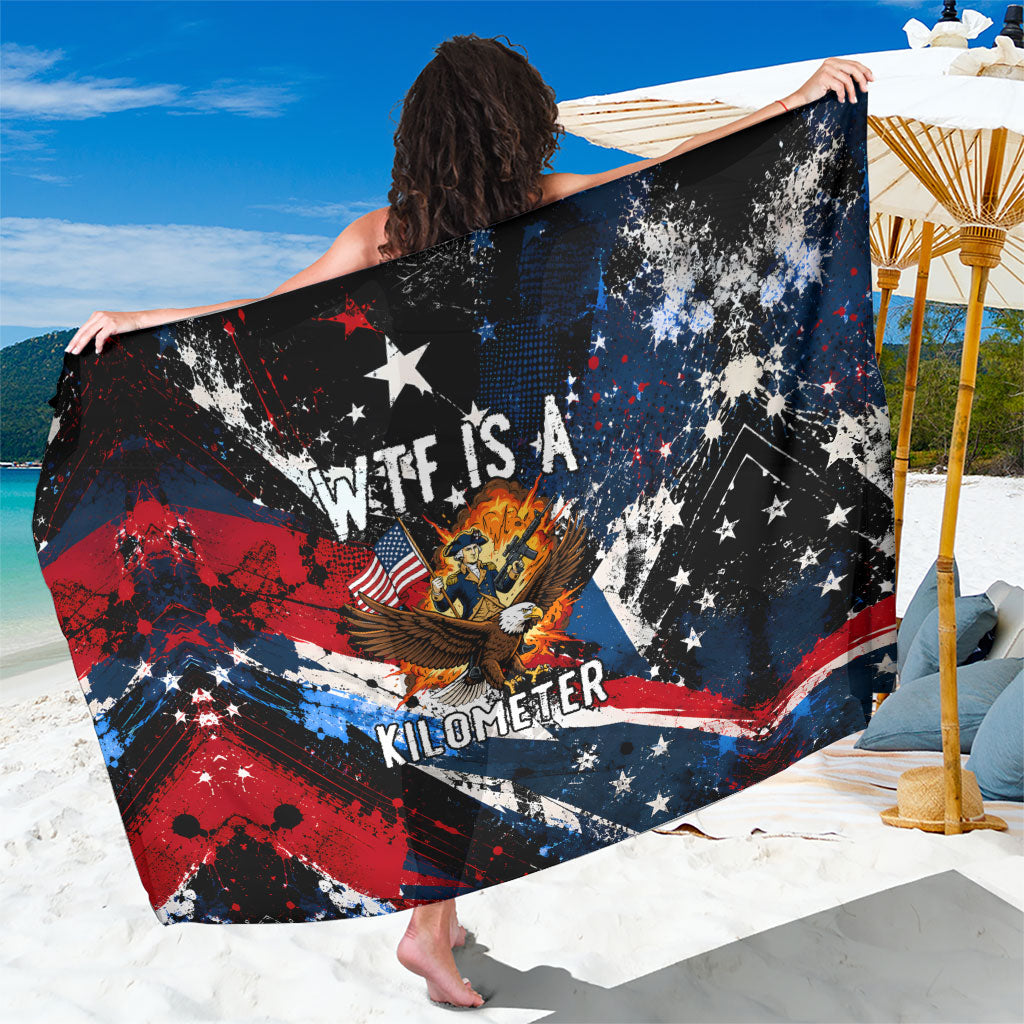 4th Of July WTF Is A Kilometer Patriotic Eagle Sarong American Flag George Washington