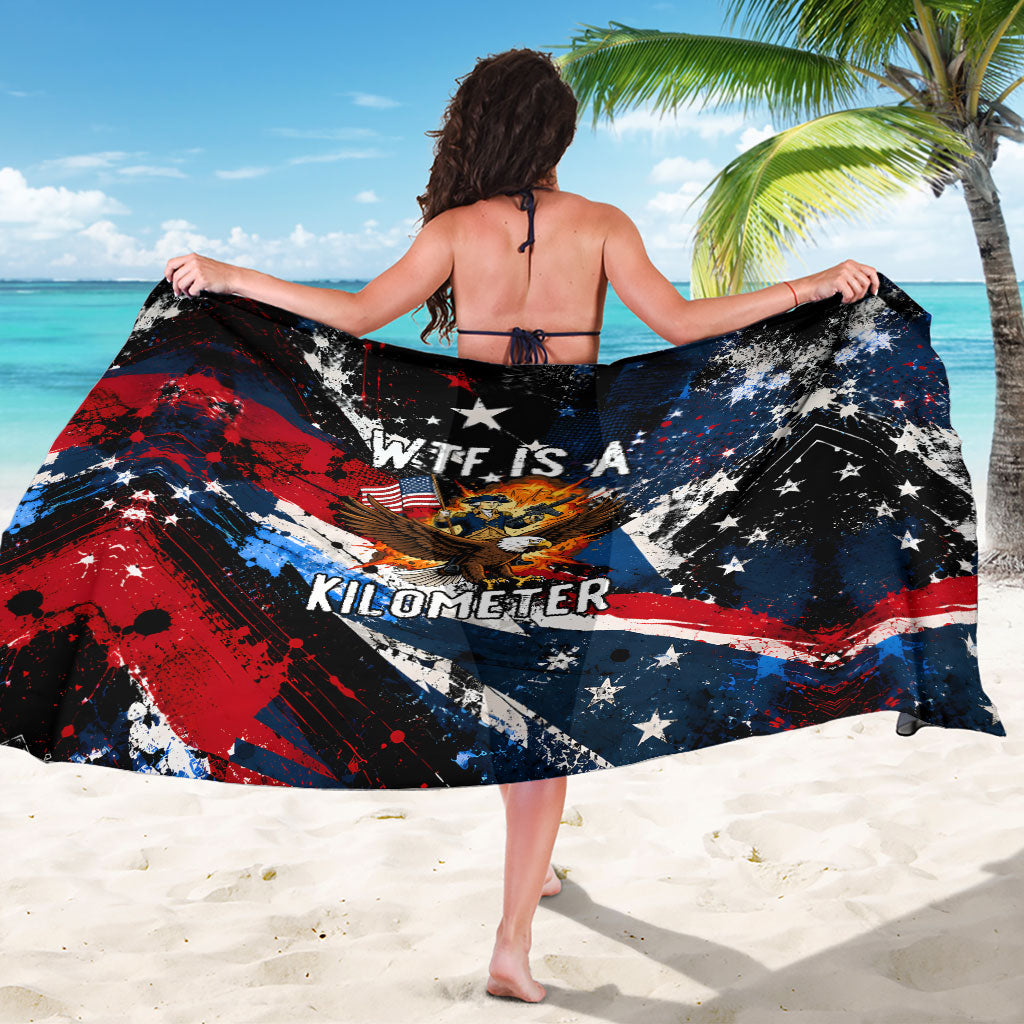4th Of July WTF Is A Kilometer Patriotic Eagle Sarong American Flag George Washington