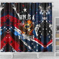 4th Of July WTF Is A Kilometer Patriotic Eagle Shower Curtain American Flag George Washington