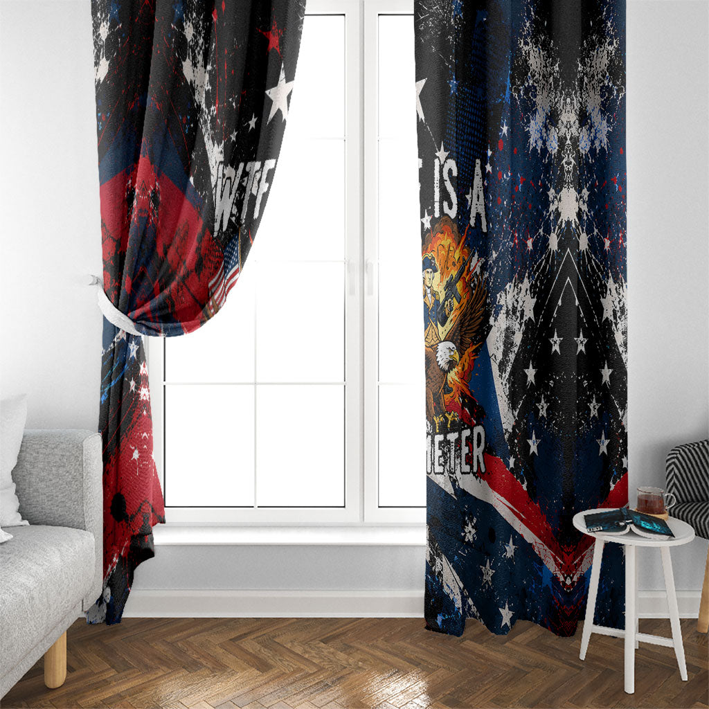 4th Of July WTF Is A Kilometer Patriotic Eagle Window Curtain American Flag George Washington