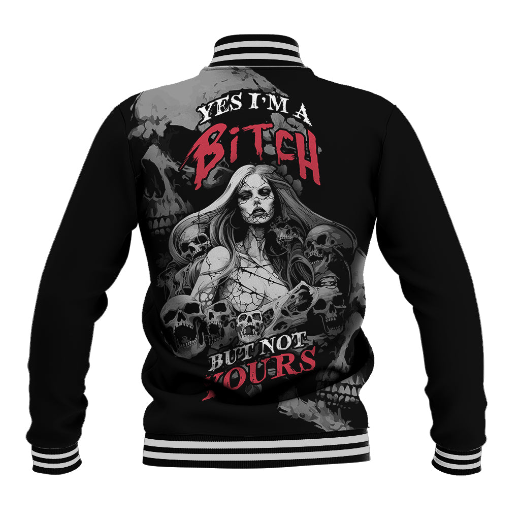Skeleton Girl Baseball Jacket Yes I'm A Bicth - Not Yours - Wonder Print Shop