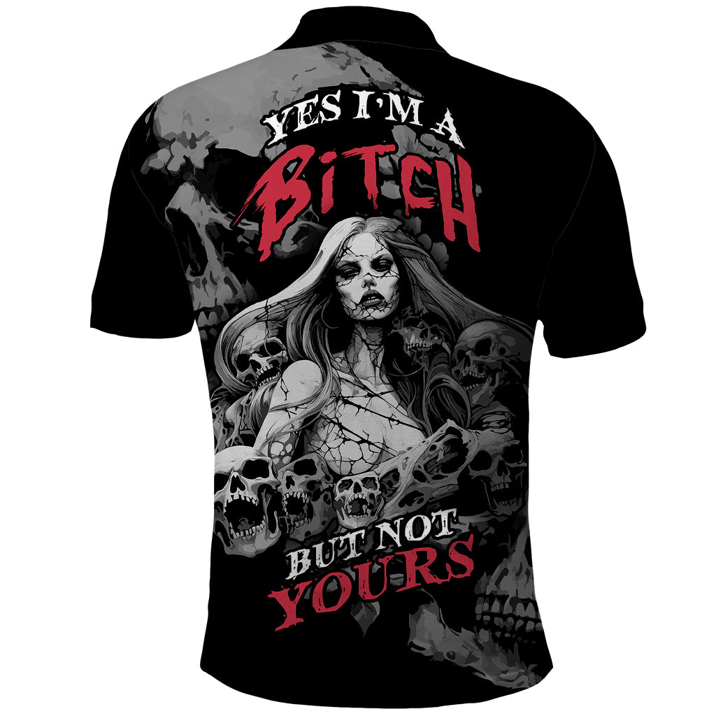 Skeleton Girl Polo Shirt Yes I'm A Bicth - Not Yours - Wonder Print Shop