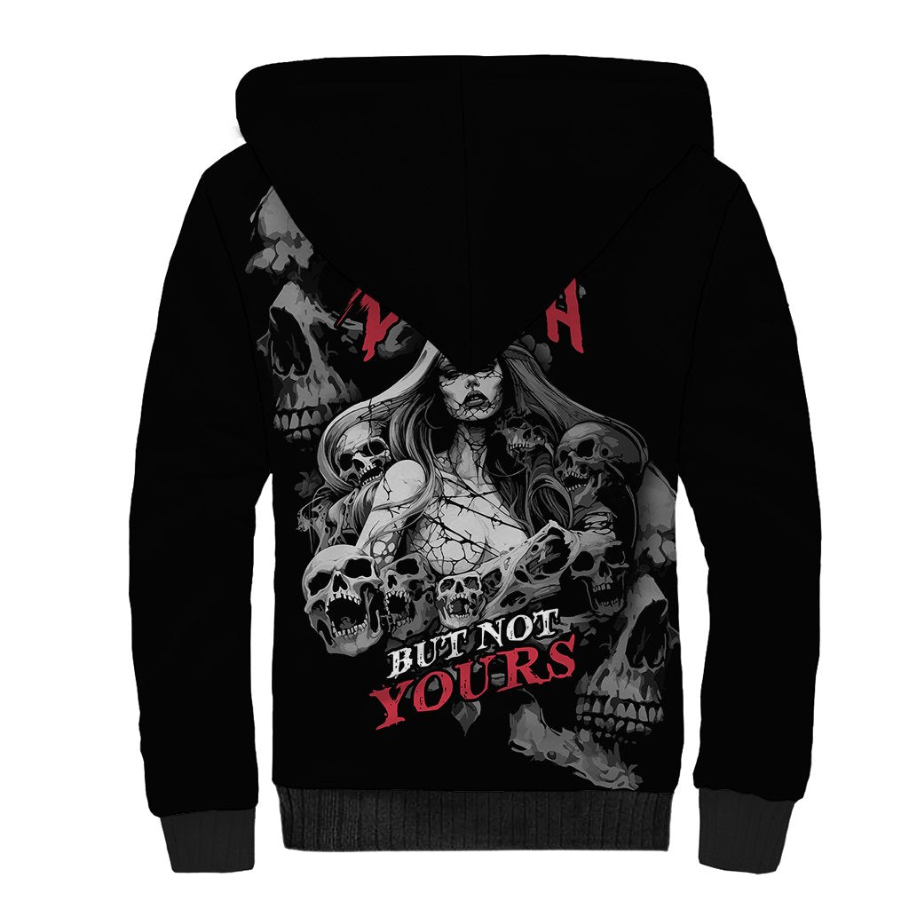 Skeleton Girl Sherpa Hoodie Yes I'm A Bicth - Not Yours - Wonder Print Shop