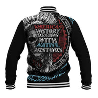 Native American Skull Baseball Jacket American History Begins With Native History - Wonder Print Shop