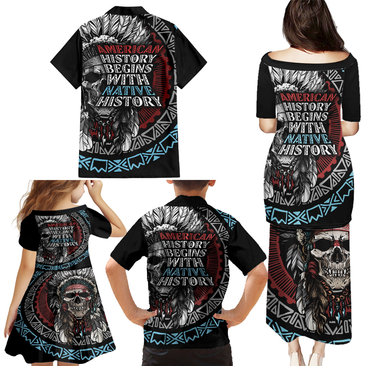 Native American Skull Family Matching Puletasi Dress and Hawaiian Shirt American History Begins With Native History - Wonder Print Shop