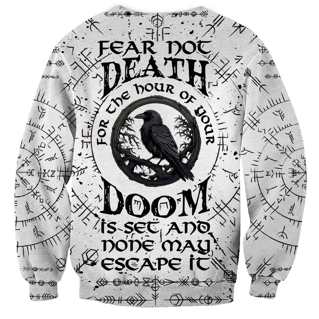 Viking Raven Sweatshirt Fear Not Death For the Hour Of Your Doom - Wonder Print Shop