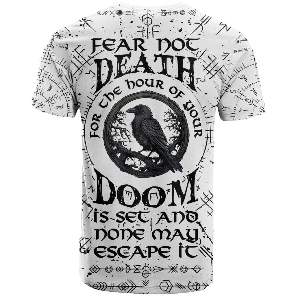 Viking Raven T Shirt Fear Not Death For the Hour Of Your Doom - Wonder Print Shop