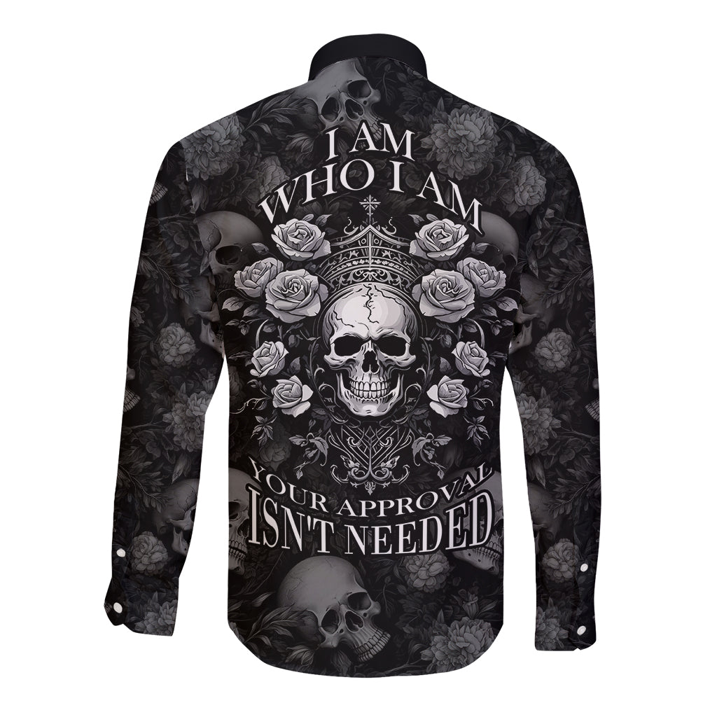 Skull Long Sleeve Button Shirt I Am Who I Am Your Approval Isn't Needed - Wonder Print Shop