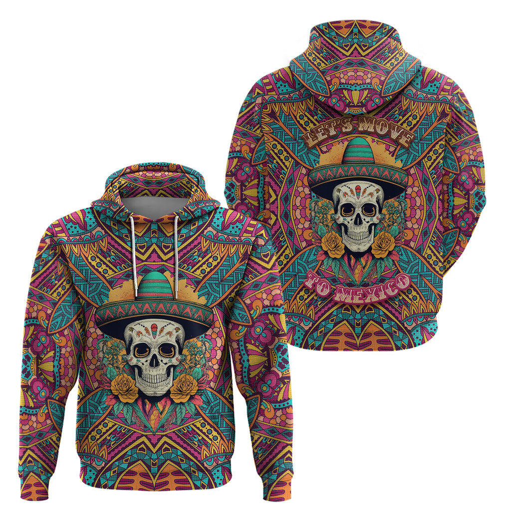 Mexico Skull Hoodie Let's Move To Mexico - Wonder Print Shop
