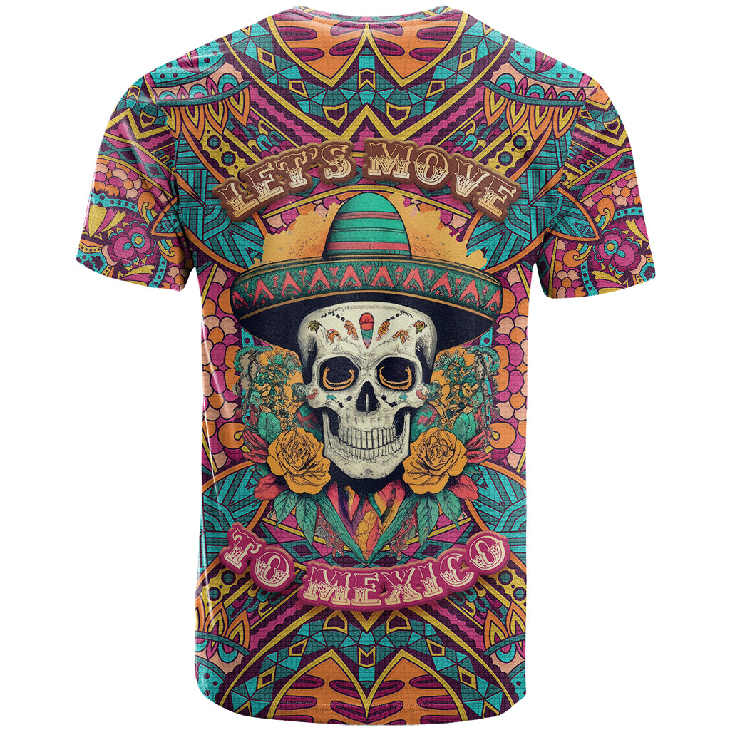 Mexico Skull T Shirt Let's Move To Mexico - Wonder Print Shop