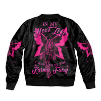In My Next Life I Want To Be The Karma Fairy Bomber Jacket - Wonder Print Shop