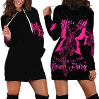 In My Next Life I Want To Be The Karma Fairy Hoodie Dress - Wonder Print Shop