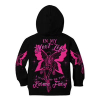 In My Next Life I Want To Be The Karma Fairy Kid Hoodie - Wonder Print Shop