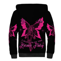 In My Next Life I Want To Be The Karma Fairy Sherpa Hoodie - Wonder Print Shop