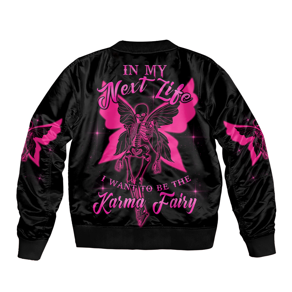 In My Next Life I Want To Be The Karma Fairy Sleeve Zip Bomber Jacket - Wonder Print Shop