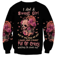 I Am A Sweet Girl Flower Skull Sweatshirt - Wonder Print Shop