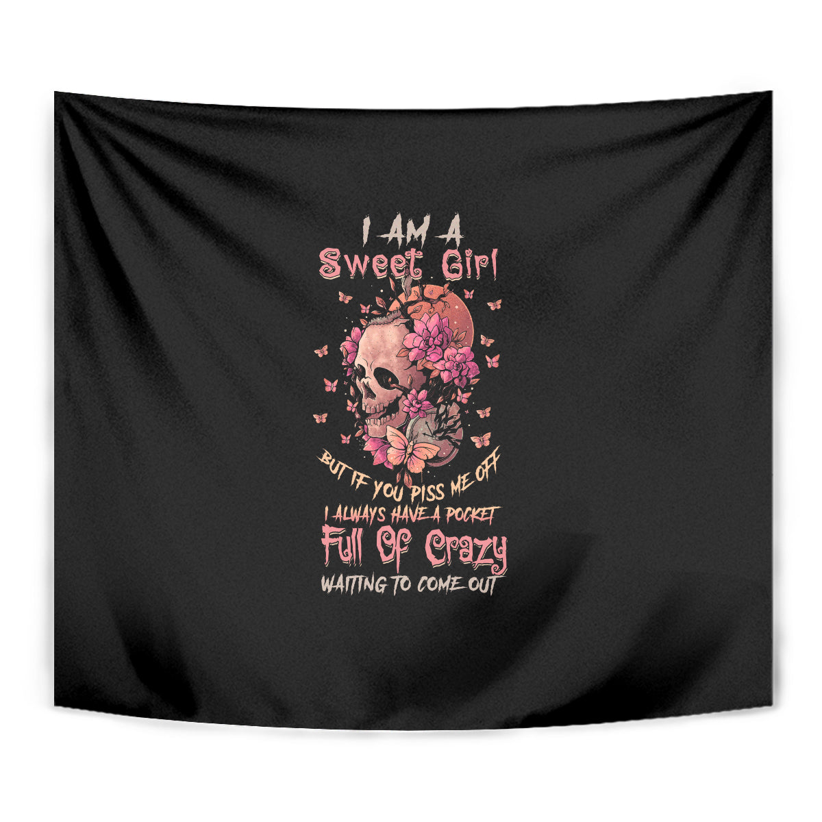 I Am A Sweet Girl Flower Skull Tapestry - Wonder Print Shop
