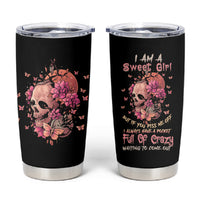 I Am A Sweet Girl Flower Skull Tumbler Cup - Wonder Print Shop
