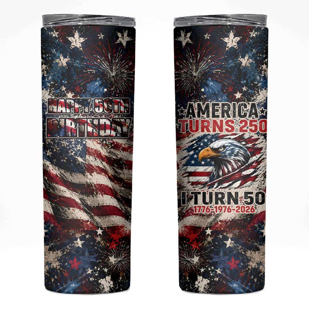 America Turns 250 Happy 50th Birthday Skinny Tumbler Patriotic Eagle US Flag Distressed Splatter